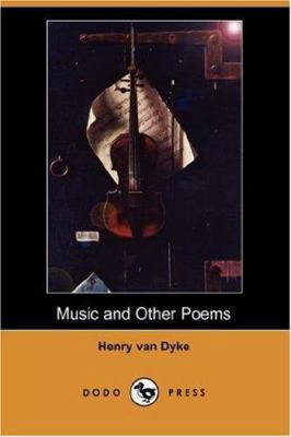 Music and Other Poems (Dodo Press) 1406547212 Book Cover