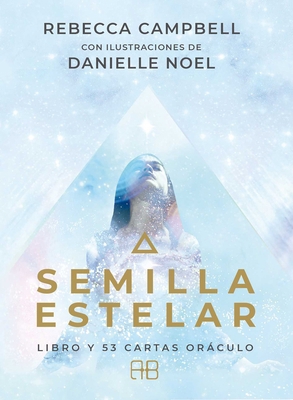 Semilla Estelar: Libro Y 53 Cartas Oráculo [Spanish] 8417851178 Book Cover