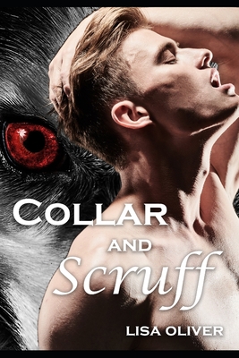 Collar and Scruff: The Prequel to the Hellhound... B0CFCZHB7W Book Cover