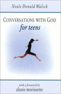 Conversations with God for Teens 1571742638 Book Cover
