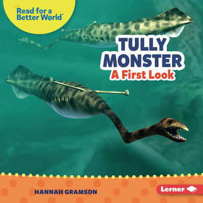 Tully Monster: A First Look B0DQ65JRMK Book Cover