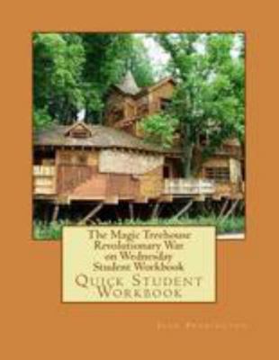 The Magic Treehouse Revolutionary War on Wednes... 1544655878 Book Cover