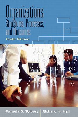 Organizations: Structures, Processes And Outcom... 0205700454 Book Cover
