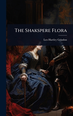 The Shakspere Flora 1024882950 Book Cover