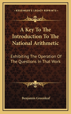 A Key to the Introduction to the National Arith... 1163565563 Book Cover