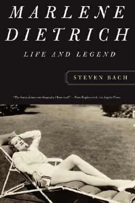 Marlene Dietrich: Life And Legend 0306809346 Book Cover