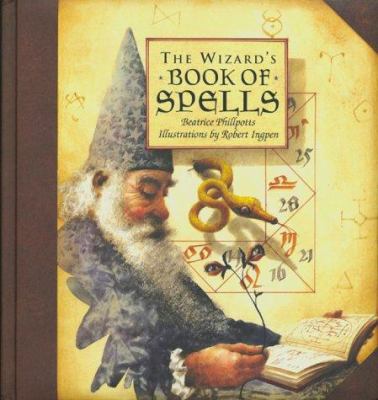 The Wizard's Book of Spells 0954510305 Book Cover