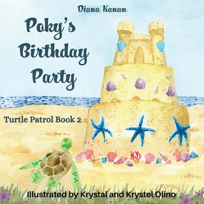 Poky's Birthday Party: Turtle Patrol Book 2 1735261661 Book Cover