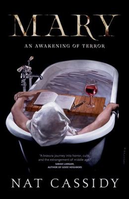 Mary: An Awakening of Terror 1250265223 Book Cover