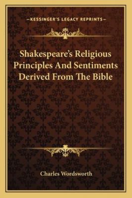 Shakespeare's Religious Principles And Sentimen... 1162913185 Book Cover