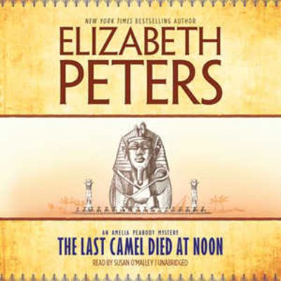 The Last Camel Died at Noon 0786194502 Book Cover