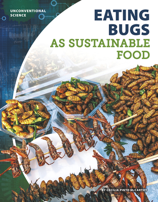 Eating Bugs as Sustainable Food 1644940906 Book Cover