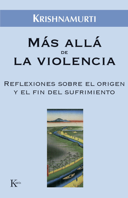 Más Allá de la Violencia: Reflexiones Sobre El ... [Spanish] 847245651X Book Cover