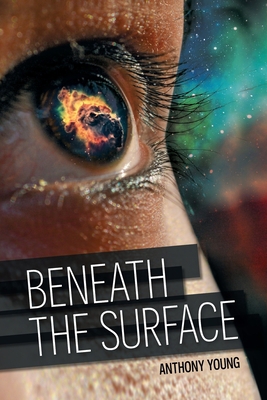 Beneath the Surface 1955631492 Book Cover