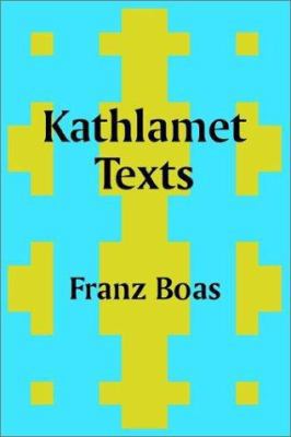 Kathlamet Texts 1410203816 Book Cover