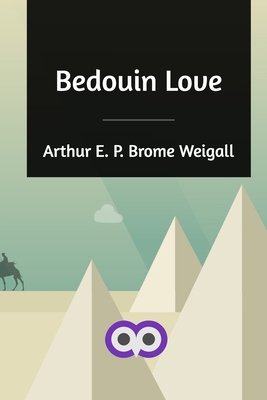 Bedouin Love 1714113337 Book Cover