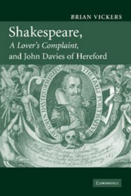 Shakespeare, 'a Lover's Complaint', and John Da... 0521349613 Book Cover