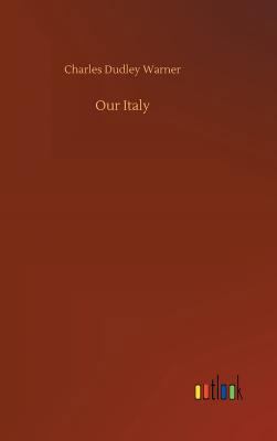 Our Italy 3732644618 Book Cover