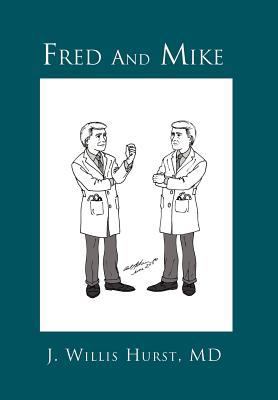 Fred and Mike 146535588X Book Cover