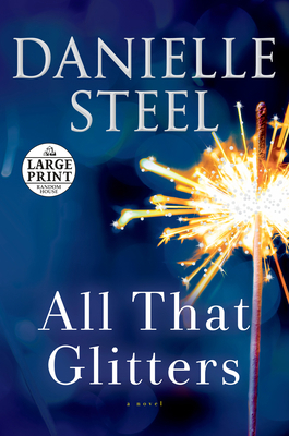 All That Glitters [Large Print] 0593339169 Book Cover