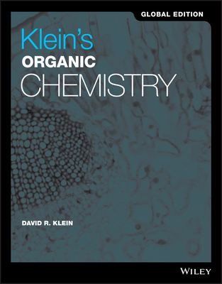 Klein's Organic Chemistry, Global Edition 1119451051 Book Cover