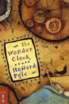 The Wonder Clock 0765342669 Book Cover