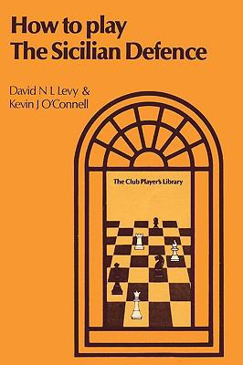 How to Play the Sicilian Defense 4871878066 Book Cover