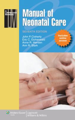 Manual of Neonatal Care [With Access Code] 1608317773 Book Cover