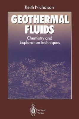 Geothermal Fluids: Chemistry and Exploration Te... 3642778461 Book Cover
