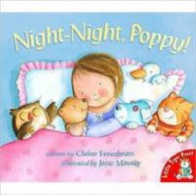 Night-Night,Poppy! 1854309021 Book Cover