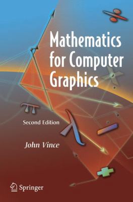Mathematics for Computer Graphics 1846280346 Book Cover