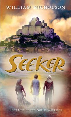 Seeker: Book One of the Noble Warriors 0152058664 Book Cover