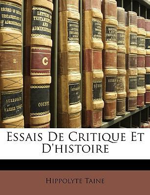 Essais de Critique Et d'Histoire [French] 1147063087 Book Cover