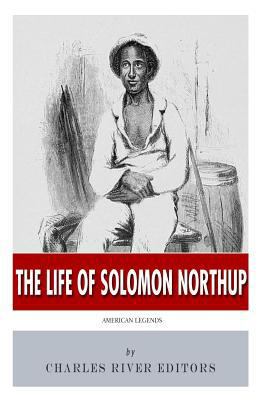 American Legends: The Life of Solomon Northup 1495923584 Book Cover