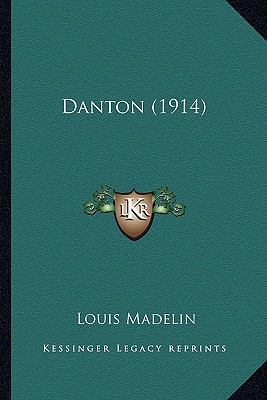 Danton (1914) 1164068652 Book Cover