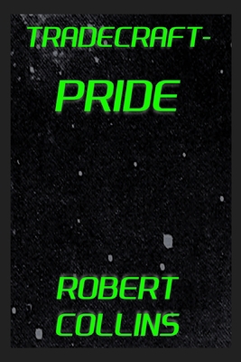 Tradecraft: Pride B0H2G1PWDS Book Cover