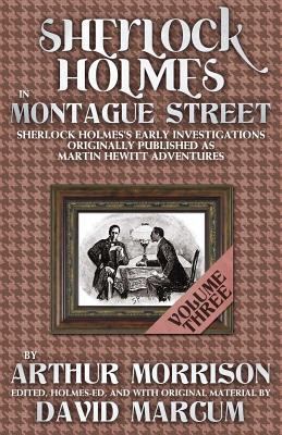 Sherlock Holmes in Montague Street: Volume 3: S... 1780926839 Book Cover