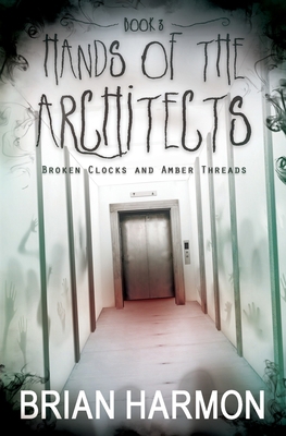 Broken Clocks and Amber Threads 1945559136 Book Cover