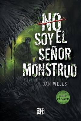 No soy el señor monstruo [Spanish] 9877470381 Book Cover