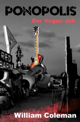 Ponopolis: Der Vegas Job [German] B085KT95HH Book Cover