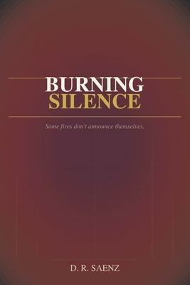 Burning Silence B0GY8NNJ1P Book Cover