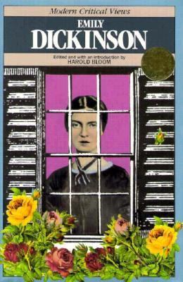 Emily Dickinson (Bloom's Modern Critical Views) 0877546053 Book Cover