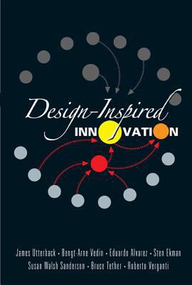 Design-Inspired Innovation 9812566945 Book Cover