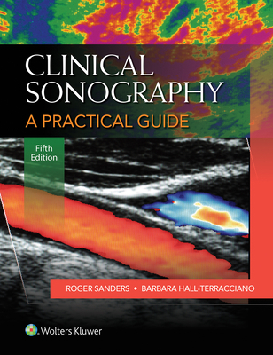 Clinical Sonography: A Practical Guide 1451192525 Book Cover