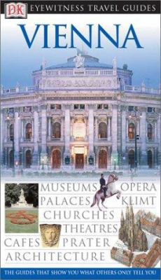DK Eyewitness Travel Guide: Vienna 0789495759 Book Cover