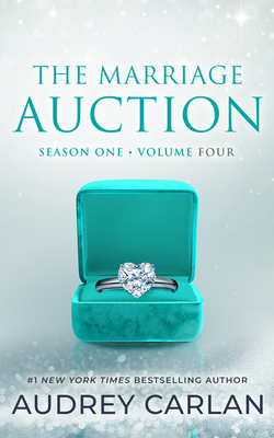The Marriage Auction: Season One, Volume Four B0BQ74FFYM Book Cover