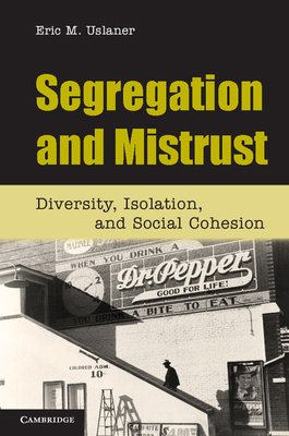 Segregation and Mistrust 0521151635 Book Cover