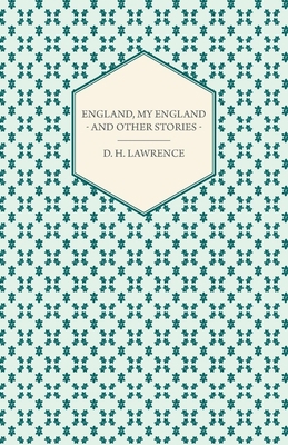 England, My England - And Other Stories 1446521273 Book Cover