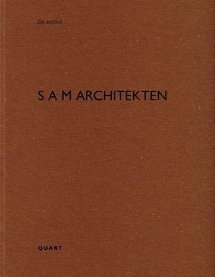 S A M Architekten: de Aedibus 303761255X Book Cover