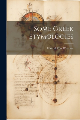 Some Greek Etymologies 1021951773 Book Cover